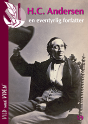 H.C. Andersen en eventyrlig forfatter